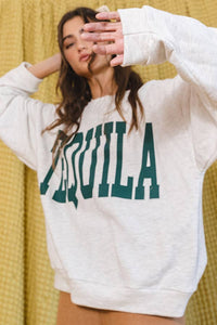 TEQUILA Graphic Sweatshirt