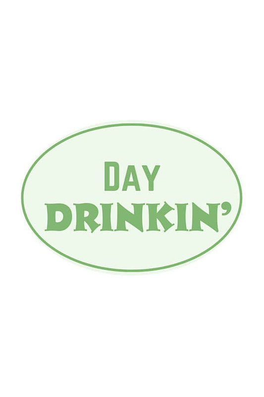 Day Drinkin Embroidered Patch