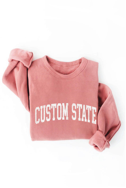 CUSTOM STATE Graphic Sweatshirt: MAUVE / S:M:L:XL:2XL